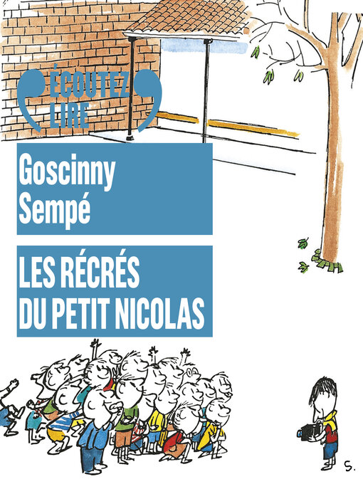 Title details for Les récrés du Petit Nicolas by Sempé - Available